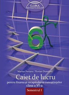 Caiet de lucru (Iarna) - Matematica clasa a 6-a